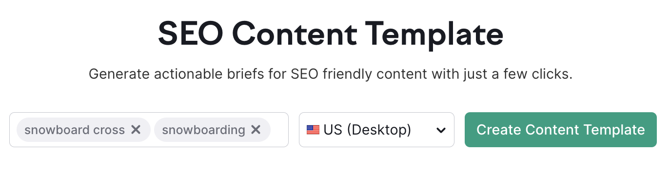 Example of the SEO Content Template starting page with selected keywords, location, and the 'Create Content Template' button.